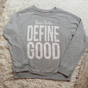 Rebellious One Crew Neck Dear Santa Define Good XL